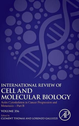 Cover image for Actin Cytoskeleton in Cancer Progression and Metastasis - Part B