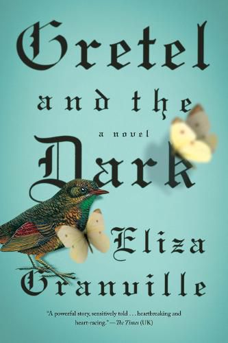 Cover image for Gretel and the Dark: A Novel