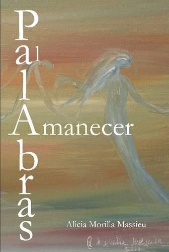 Cover image for Palabras Al Amanecer