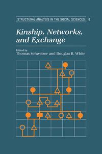 Cover image for Kinship, Networks, and Exchange