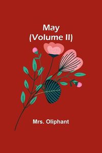 Cover image for May (Volume II)