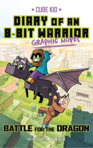 Cover image for Diary of an 8-Bit Warrior Graphic Novel: Battle for the Dragon