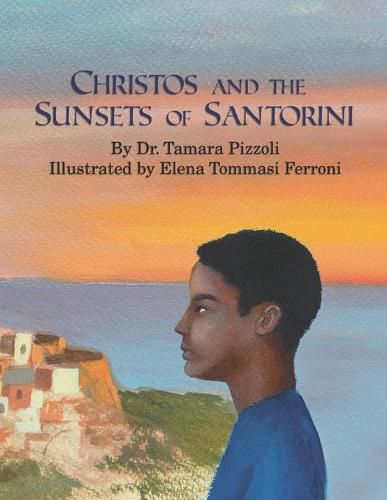 Cover image for Christos and the Sunsets of Santorini
