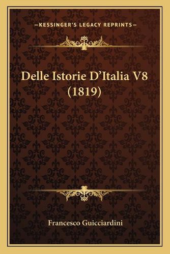 Delle Istorie D'Italia V8 (1819)