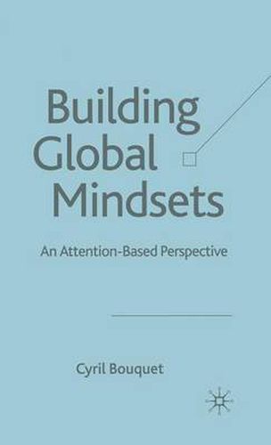 Cover image for Building Global Mindsets: An Attention-Based Perspective