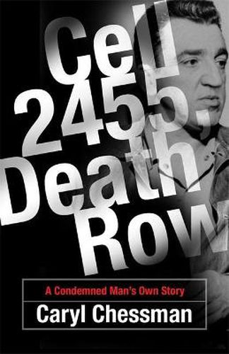 Cover image for Cell 2455, Death Row: A Condemned Man's Own Story