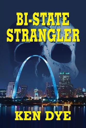 Cover image for Bi-State Strangler