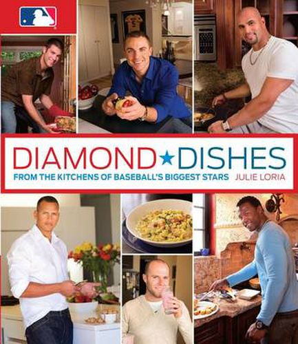 Cover image for Diamond Dishes: From The Kitchens Of Baseball's Biggest Stars