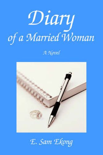 Cover image for Diary of a Married Woman: A Novel