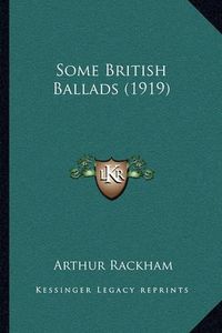 Cover image for Some British Ballads (1919)