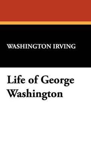 Cover image for Life of George Washington