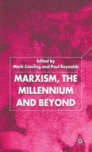 Cover image for Marxism, the Millennium and Beyond