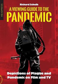 Cover image for A Viewing Guide to the Pandemic