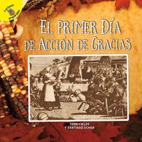 Cover image for El Primer Dia de Accion de Gracias: The First Thanksgiving