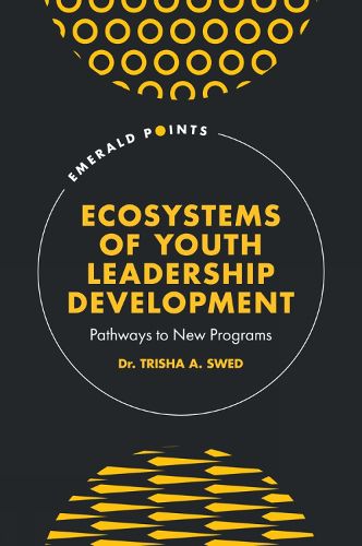 Cover image for Ecosystems of Youth Leadership Development