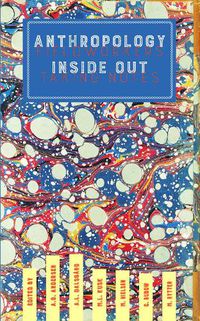 Cover image for Anthropology Inside Out: Fieldworkers Taking NotesFieldworkers Taking Notes