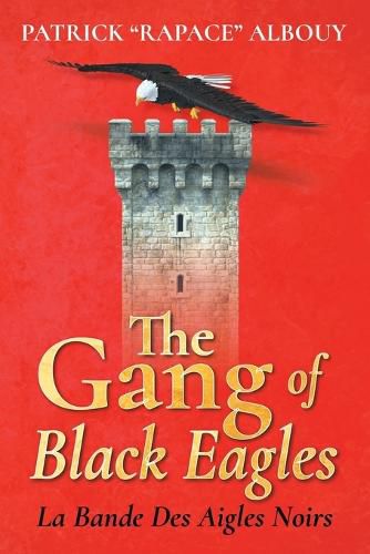 Cover image for The Gang of Black Eagles