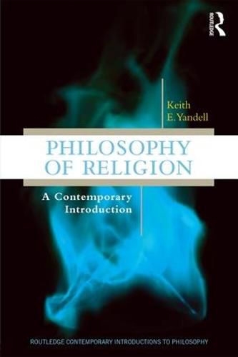 Cover image for Philosophy of Religion: A Contemporary Introduction