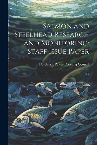 Cover image for Salmon and Steelhead Research and Monitoring