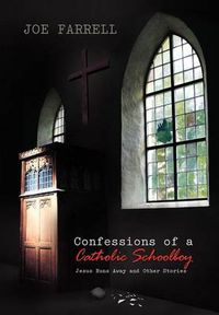 Cover image for Confessions of a Catholic Schoolboy