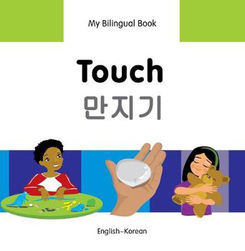 Cover image for My Bilingual Book -  Touch (English-Korean)