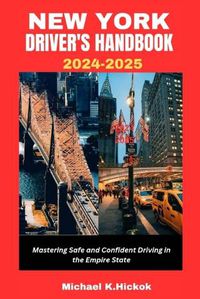 Cover image for New York Driver's Handbook 2024-2025