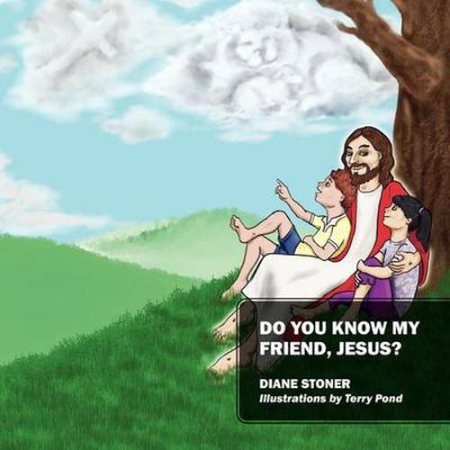 Cover image for Do You Know My Friend, Jesus?