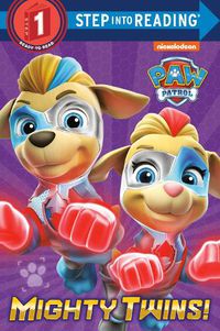 Cover image for Mighty Twins! (PAW Patrol)