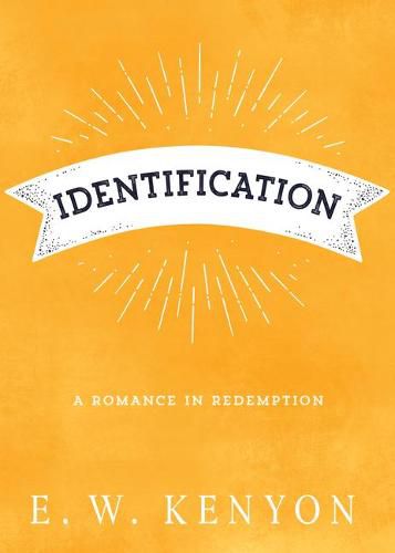 Identification: A Romance in Redemption