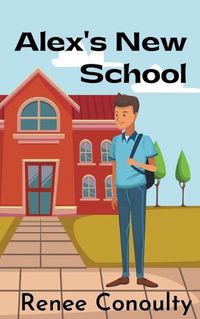 Cover image for Alex's New School