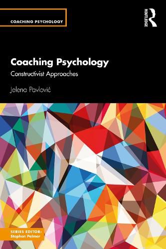 Cover image for Coaching Psychology: Constructivist Approaches