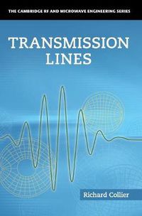 Cover image for Transmission Lines: Equivalent Circuits, Electromagnetic Theory, and Photons