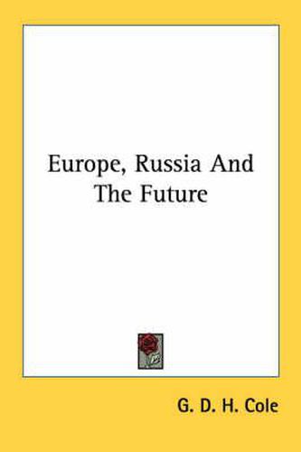 Europe, Russia and the Future