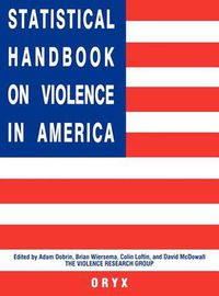 Cover image for Statistical Handbook on Violence in America