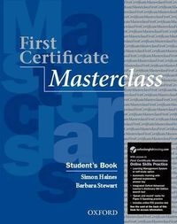 Cover image for First Certificate Masterclass Student's Book with Online Skills Practice Pack