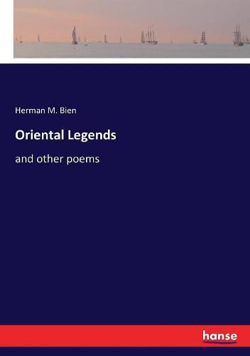 Cover image for Oriental Legends: and other poems