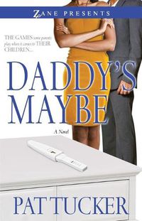 Cover image for Daddy's Maybe