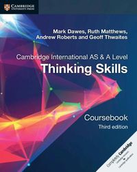 Cover image for Cambridge International AS/A Level  Thinking Skills Coursebook