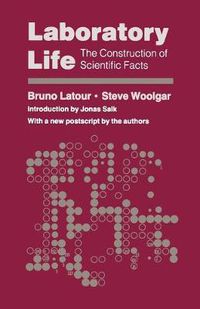 Cover image for Laboratory Life: The Construction of Scientific Facts