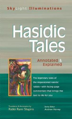 Cover image for Hasidic Tales: Annotated & Explained