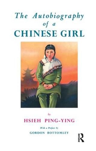 Cover image for Autobiography Of A Chinese Girl: A genuine autobiography