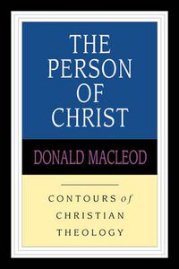 Cover image for The Person of Christ