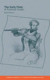 Cover image for The Early Flute: A Practical Guide