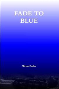 Cover image for Fade to Blue