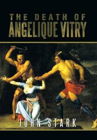 Cover image for The Death of Angelique Vitry