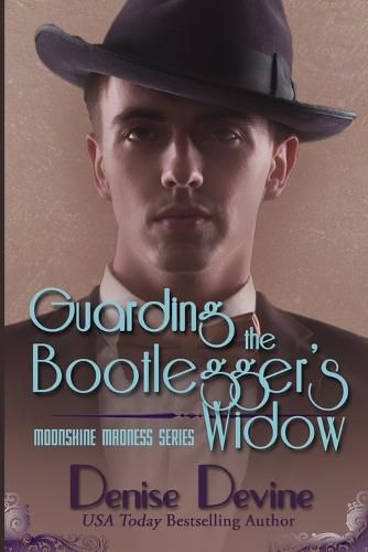 Cover image for Guarding the Bootlegger's Widow: A Sweet Historical Roaring Twenties Novel