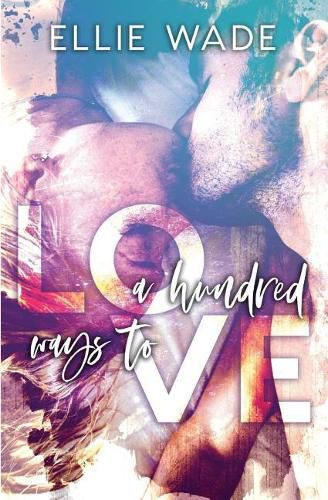 Cover image for A Hundred Ways to Love