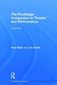 Cover image for The Routledge Companion to Theatre and Performance
