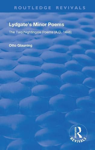 Cover image for Lydgate's Minor Poems: The Two Nightingale Poems (A.D. 1446)