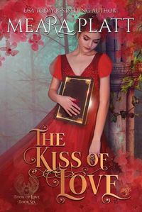 Cover image for The Kiss of Love